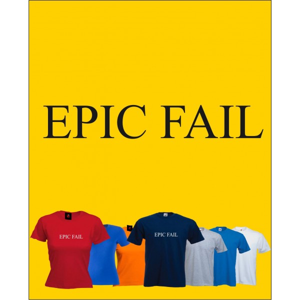 Epic Fail